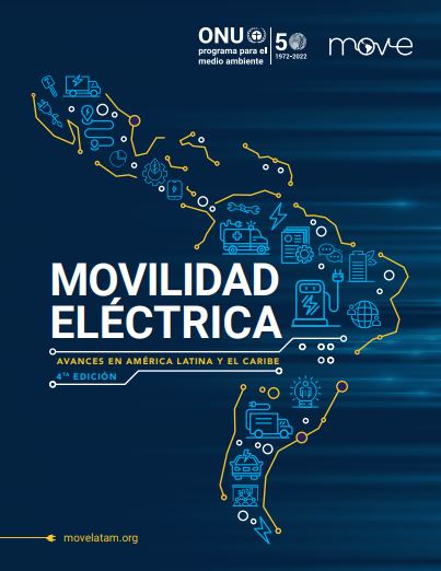 Pnuma Reporta Que La Movilidad El Ctrica Avanza En Am Rica Latina Y El