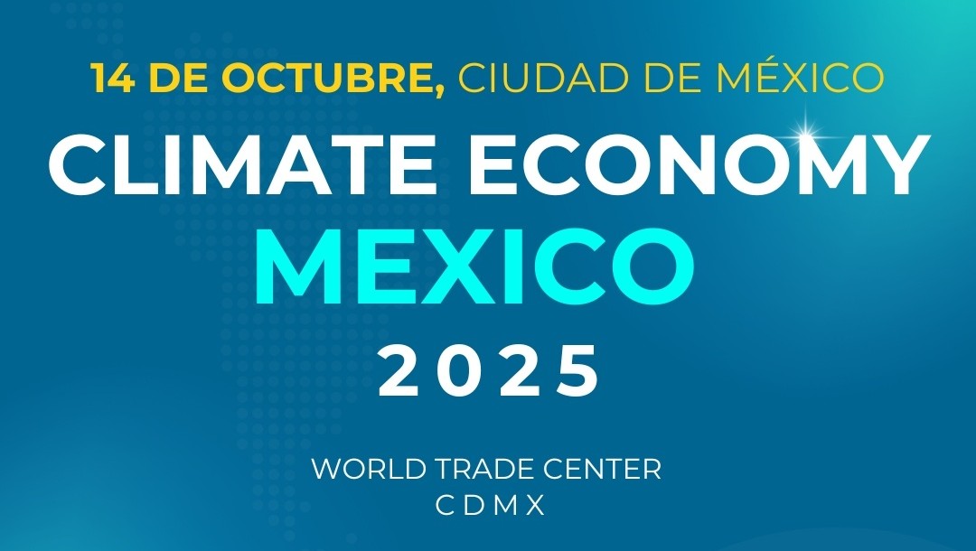 Climate Economy Forum Mexico 2025
