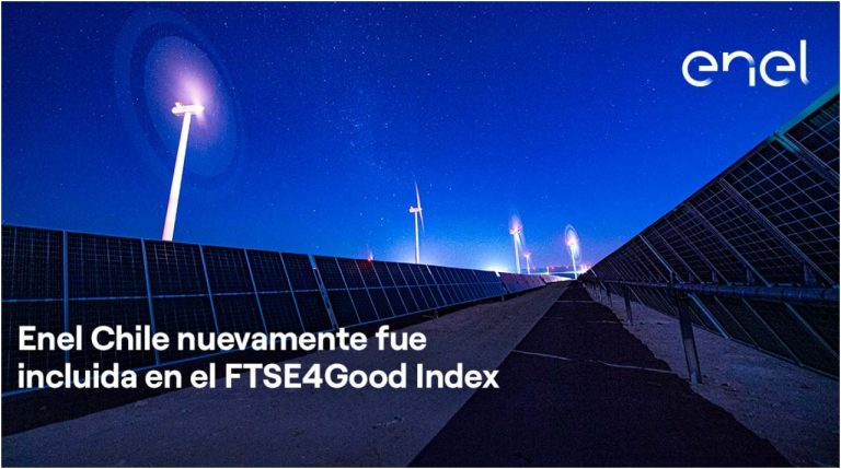 Incluyen a Enel Chile en el índice FTSE4Good por su liderazgo en prácticas ESG