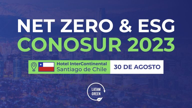 La descarbonización como eje central del encuentro “Net Zero & ESG Chile 2023”