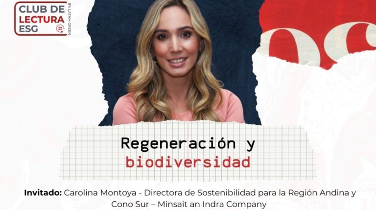 Latam Green: Regeneración y biodiversidad en el contexto de Colombia